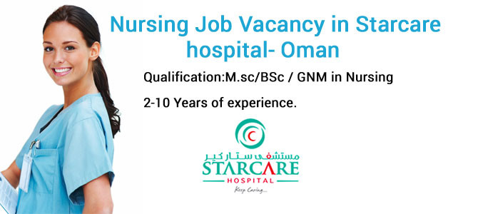 Nursing Job vacancy in Starcare Hospital- Oman