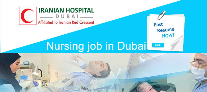 Nursing job in Dubai Iranian Hospital
